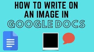 How to Write on an Image in Google Docs