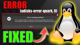 How to FIX Error Creating Partition in Linux Mint | udisks-error-quark, 0