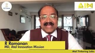 An overview of the Atal Innovation Mission by Mission Director, Mr. R.Ramanan