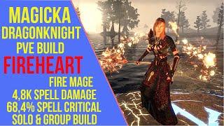 ESO Magicka Dragonknight PVE Build - Fireheart - PVE Guide Markarth