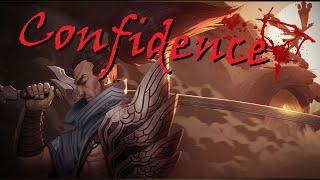 AmyKyst - Confidence | Yasuo Montage