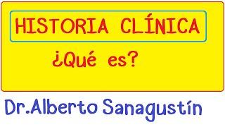 ¿Qué es la Historia Clínica? | Clases de #medicina