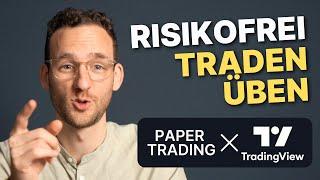 Paper Trading mit TradingView [Tutorial]