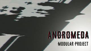 Modular Project - Andromeda (Tom Peters Remix)