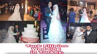 TURK FILIPINO WEDDING IN TURKEY (TÜRKIYEDE TÜRK FILIPINLI DÜĞÜNÜ).
