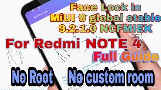Face id unlock redmi note 4 on miui 9 stable room | face lock xiaomi note 4 [no root,no custom room]