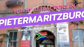 Top 10 Attractions in Pietermaritzburg ️ | CityGems