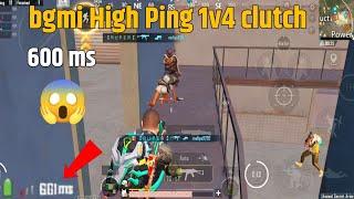 𝗛𝗶𝗴𝗵 𝗣𝗶𝗻𝗴 Clutch | bgmi High Ping 1v4 clutch | 2023 Ping problem | bgmi 1v7 clutch last zone