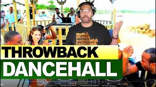 Ultimate Dancehall Throwback LIVE MIX (DJ Derek Ice)