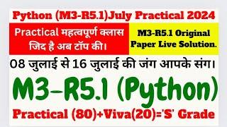 O Level M3-R5 Practical July 2024 | Python practical question and answer | python practical o level