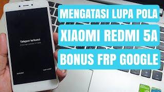 Lupa Pola Redmi 5a Terbaru Tahun 2020, Bonus Bypass Frp Tercepat