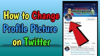 How to Change Profile Picture on Twitter using Mobile Phone