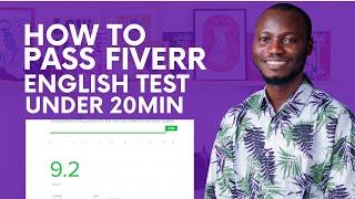 How to Pass Fiverr English Skill Test Under 20 Minutes || Not Complete Practical Video