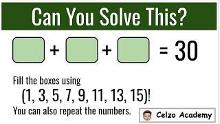 Fill The Boxes Using 1, 3, 5, 7, 9, 11, 13, 15 - Gaurav Agarwal's IAS Exam Question