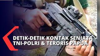 Kontak Senjata TNI-Polri dan Kelompok Teroris di Papua