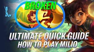 Ultimate Milio Quick Guide! How to play Milio?! NEW OP SUPPORT | RiftGuides | WildRift