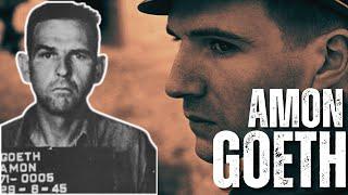 The GOD OF DEATH: Amon GOETH