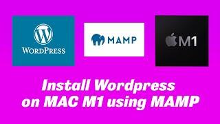 How to install Wordpress on Mac M1 using MAMP #wordpress #macm1