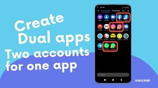 How to Enable Dual Apps on Android | Install App twice and run different Accounts on them