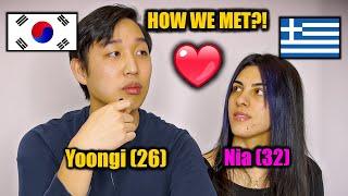 [International Couple] HOW WE MET (Korean/Greek Relationship) 