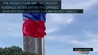 BIGGEST FLAG AND THE TALLEST FLAGPOLE IN THE ENTIRE PHILIPPINES (RIZAL PARK MANILA)