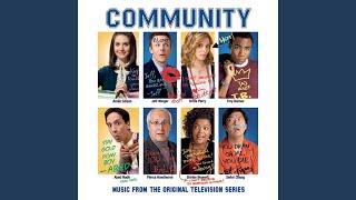 At Least It Was Here ("Community" Main Title) (Full Length Version)