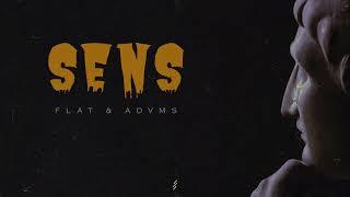 Advms x FlaT - SENS (prod. cartel b3atz)