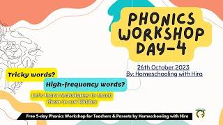 Free 5-Day Phonics Workshop for Teachers and Parents/ Day 4