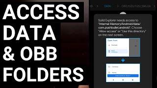 How to Access the /Android/data & /Android/obb Folders on the Phone without Root Access?