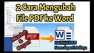 Mudah & Cepat | 2 Cara Mengubah file PDF ke Word