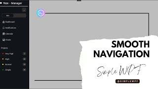 WPF - Smoot Navigation in C# WPF