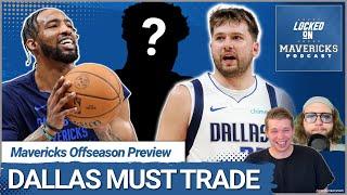 What the Mavs Need to Add This Summer | Dallas Mavericks Offseason Preview Podcast