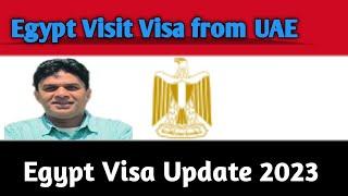 Egypt Visa From UAE | Egypt Visa Update 2023 | Egypt Visa For UAE Residents |Egypt Visa on arrival |