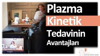 Plazma Kinetik Tedavisinin Avantajları | Op. Dr. Serhat Dönmezer - Üroloji Uzmanı