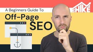 Beginners Guide To Off-Page SEO