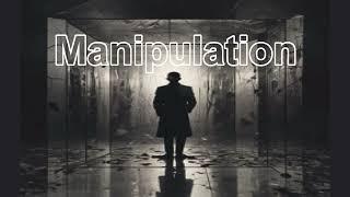 Manipulation (Official Music Video)
