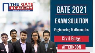 GATE 2021 Exam Solutions | Civil Engineering | Engineering Mathematics | GATE 2021 Answer Key