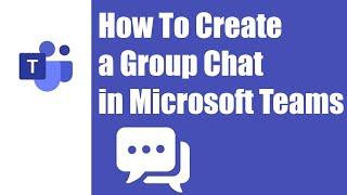 How To Create a Group Chat in Microsoft Teams | Group chat | Microsoft teams