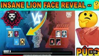 Insane Lion Face Reveal | Pubg Mobile Lite | Insane Lion Face