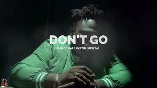 Dancehall Riddim Instrumental 2024 (DON'T GO)