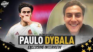 EXCLUSIVE INTERVIEW:  Paulo Dybala the "Jewel of Roma" | CBS Sports Golazo | CBS Sports Golazo