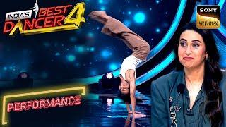India's Best Dancer S4 | Harsh के Power Moves Judges को लगे Comendable | Performance