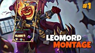 Leomord Montage - SLADE | MLBB