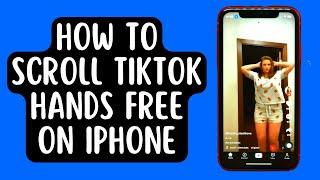 How to Scroll TikTok Hands Free on iPhone. iPhone Voice Control Feature. [2022] Works on iPhone 13