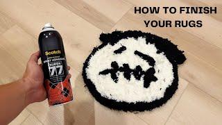 How To Finish & Back Your Tufted Rugs