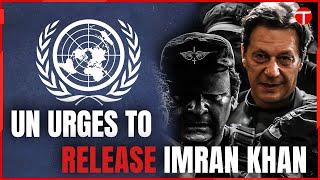 UN Human Rights Calls for Immediate Release of Imran Khan | UNHR | PTI Founder