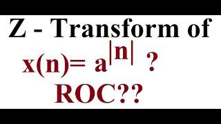 Q.9. b. Z- Transform | Example 1 | EnggClasses