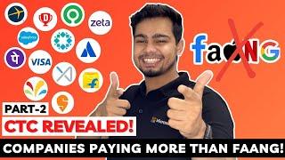 Companies paying more than FAANG!  Part - 2 | 15 Alternatives to FAANG  | CTC Breakup