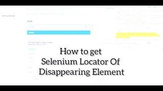 How to get selenium Locator of disappearing web element ( like react select/ drop-down)