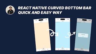 How to Create a Curved Bottom Navigation Bar in React Native  | React Native Custom Bar Quick Easy